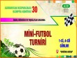 Masallıda MOK-un 30 illik yubileyinə həsr olunmuş mini futbol turniri keçirilir&nbsp;